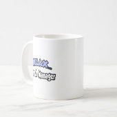 Entspann dich...Ich bin Manager Kaffeetasse (Vorderseite Links)
