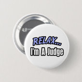 Entspann dich, ich bin Richter Button (Vorne & Hinten)