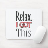 Entspann dich, ich got das mousepad (Mit Mouse)