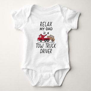 Entspann dich, mein Dad ist Abschleppwagenfahrer - Baby Strampler