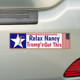Entspann Nancy Trumps got! Autoaufkleber