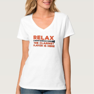 Entspanne Dich, Der Klarinettenspieler Ist Da T-Shirt