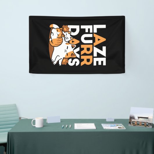 Entspannen bei Katzen Kunst - "Laze Furr Days" für Banner (Messeveranstaltung)