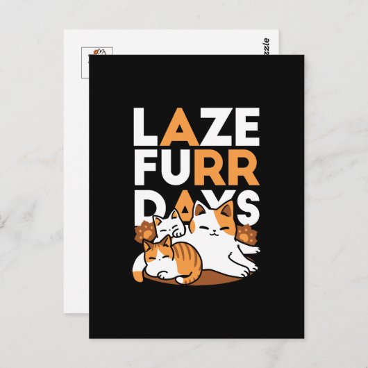Entspannen bei Katzen Kunst - "Laze Furr Days" für Postkarte (Vorne/Hinten)