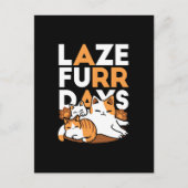 Entspannen bei Katzen Kunst - "Laze Furr Days" für Postkarte (Vorderseite)