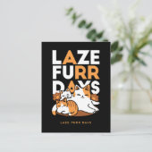 Entspannen bei Katzen Kunst - "Laze Furr Days" für Postkarte (Stehend Vorderseite)