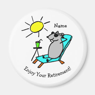 Entspannen Genießen Sie Ihre Pension Funny Magnet