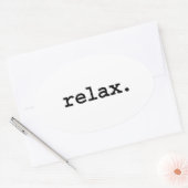 entspannen. ovaler aufkleber (Umschlag)