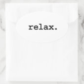 entspannen. ovaler aufkleber (Tasche)