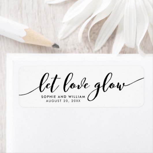 Entspannen Script Let Love Glow Wedding Favor Labe (Insitu)