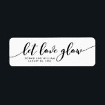 Entspannen Script Let Love Glow Wedding Favor Labe<br><div class="desc">This stylish wedding favor label feature the words "let love glow" in black script great for labeling your wedding favor ohrfeigen. It is easy to personalize; just replace the placeholder text to add your own information. For more options such as to change the font, text size or the spacing between...</div>