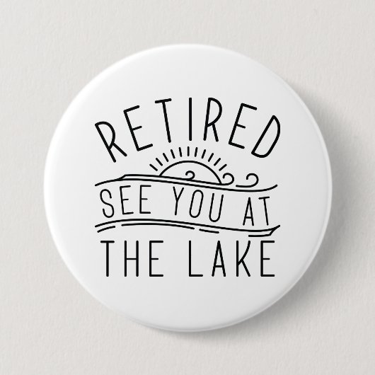 Entspannen Sie am See Button (Vorderseite)