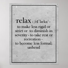 Entspannen Sie die Definition, um jemanden zu erin Poster