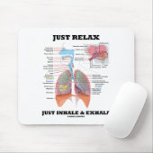 Entspannen Sie einfach sich gerade inhalieren und Mousepad (Mit Mouse)