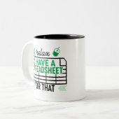 Entspannen Sie, ich habe dafür eine Tabelle, Buchh Zweifarbige Tasse (Vorderseite Links)