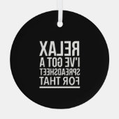 Entspannen Sie, ich habe dafür eine Tabelle got Ornament Aus Glas (Rückseite)