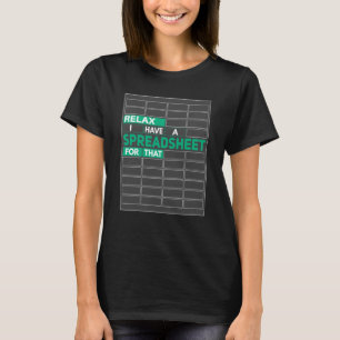 Entspannen Sie, ich habe eine Tabelle für diese Ko T-Shirt