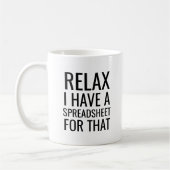 Entspannen Sie, ich habe eine Tabelle für diese lu Kaffeetasse (Links)