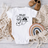 Entspannen Sie meine Mami ist ein Geschenk für die Baby Strampler