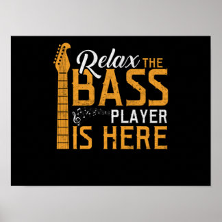 Entspannen Sie sich beim Bass Player. Poster