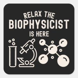 Entspannen Sie sich beim Biophysiker. Quadratischer Aufkleber