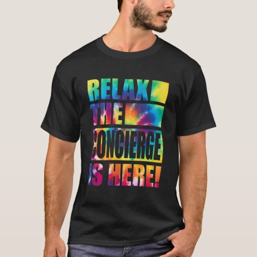 Entspannen Sie sich beim Concierge T-Shirt (Vorderseite)