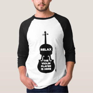Entspannen Sie sich beim Violin Player T-Shirt