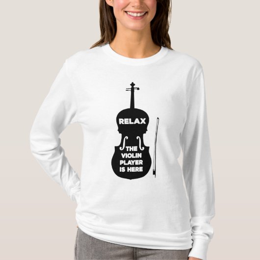 Entspannen Sie sich beim Violin Player T-Shirt (Vorderseite)