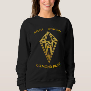 Entspannen Sie sich, Diamant malen Sweatshirt