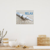 Entspannen Sie sich durch Dämpfen Poster (Küche)