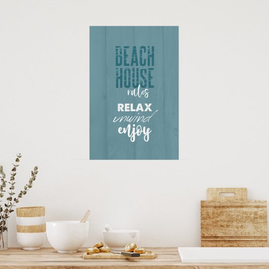 Entspannen Sie sich im Beach House | Poster (Küche)
