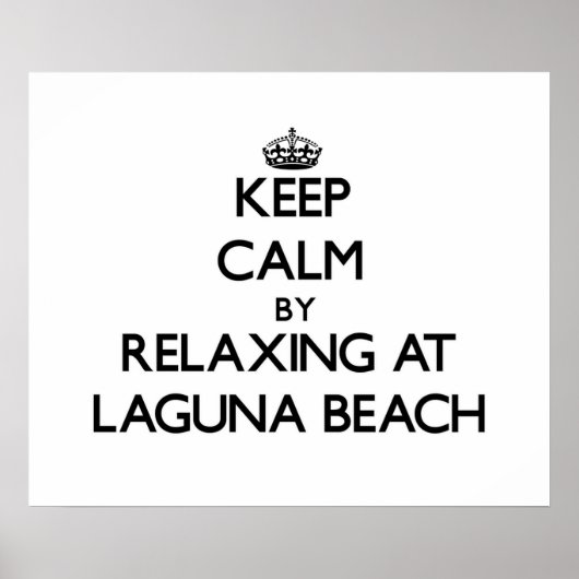 Entspannen Sie sich in Laguna Beach California, um Poster (Vorne)