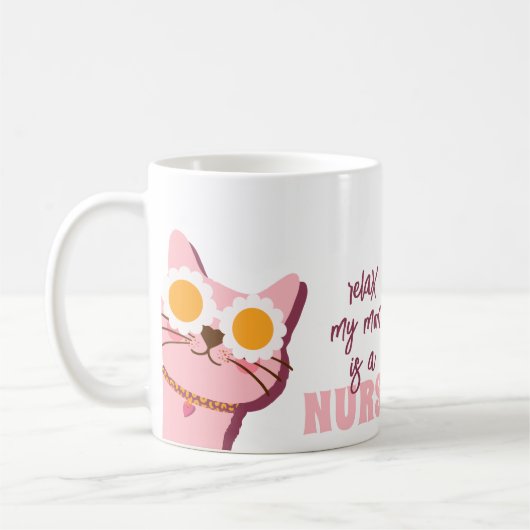 Entspannen Sie sich, meine Mama ist eine Krankensc Kaffeetasse (Links)