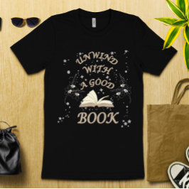 Entspannen Sie sich mit einem guten Buch T-Shirt
