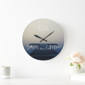 Entspannen Sie sich Sie sind auf Große Wanduhr (Zuhause)