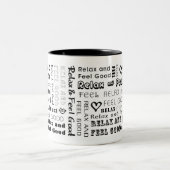 ::: Entspannen Sie sich u. fühlen Sie sich Zweifarbige Tasse (Mittel)