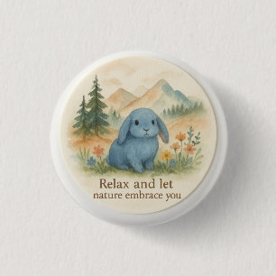 Entspannen Sie sich und ließ die Natur, die Sie um Button