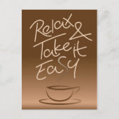 Entspannen Sie sich und nehmen Sie es einfach Postkarte (Vorderseite)