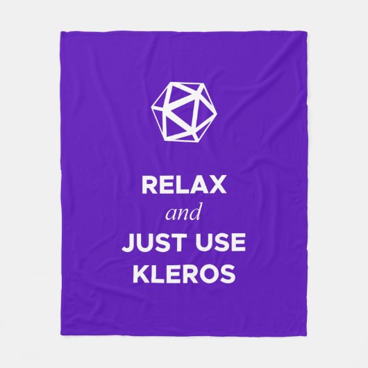 Entspannen Sie sich und nutzen Sie einfach Kleros Fleecedecke (Vorderseite)