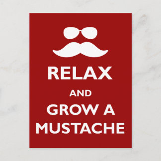 Entspannen Sie sich und wachsen Sie einen Schnurrb Postkarte