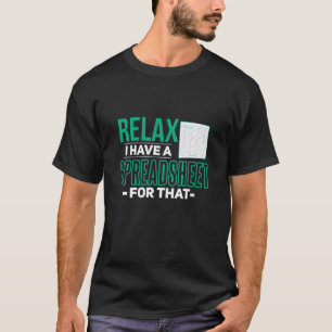 Entspannen Sie sich, wenn ich eine Tabelle für die T-Shirt