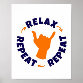 Entspannen Sie sich. Wieder von vorne. Wieder von  Poster