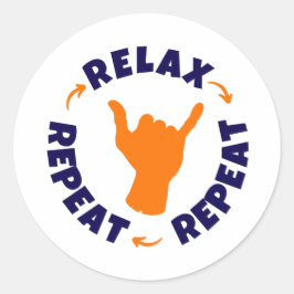 Entspannen Sie sich. Wieder von vorne. Wieder von Runder Aufkleber