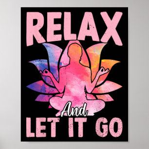 Entspannen Und Loslassen - Lustige Yoga-Sprüche Poster