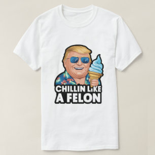 Entspannen wie ein Straftäter Lustiger Trump Somme T-Shirt