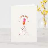 Entspannende Chill Pill Karte (Gelbe Blume)