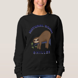 Entspannendes natürliches Geborenes Chiller Sloth  Sweatshirt