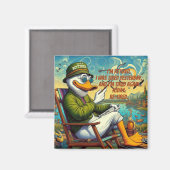 Entspannt und entspannt magnet (Vorderseite/Rückseite)