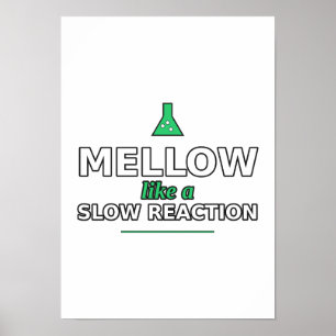 Entspannt wie ein Poster mit langsamer Reaktion