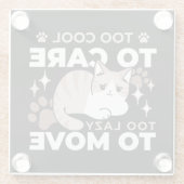 Entspannte & lazy Vibes für Cat Lovers Design Glasuntersetzer (Rückseite)